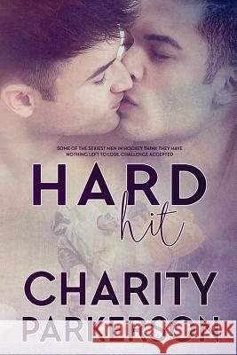 Hard Hit Charity Parkerson 9781530129768 Createspace Independent Publishing Platform - książka