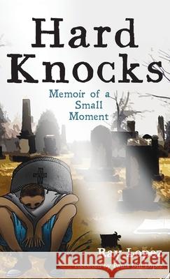 Hard Knocks Ray Lopez Paula Gill Lopez 9781725259188 Resource Publications (CA) - książka