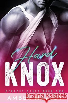 Hard Knox Amber Malloy 9781839438981 Totally Bound Publishing - książka