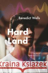 Hard Land Benedict Wells 9788367176309 Poznańskie - książka