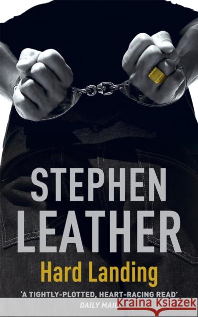 Hard Landing: The 1st Spider Shepherd Thriller Stephen Leather 9780340734117 Hodder & Stoughton - książka