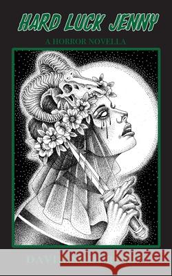 Hard Luck Jenny: A Horror Novella David Sodergren 9781917910064 Paperbacks and Pugs - książka
