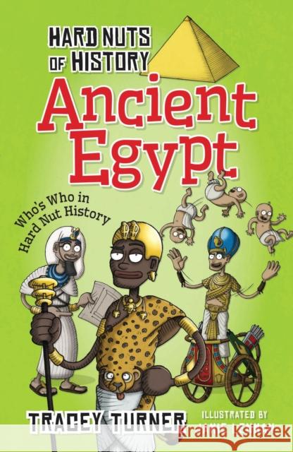 Hard Nuts of History: Ancient Egypt Tracey Turner 9781472905635 Bloomsbury Publishing PLC - książka