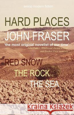 Hard Places John Fraser 9780992758882 Aesop Publications - książka