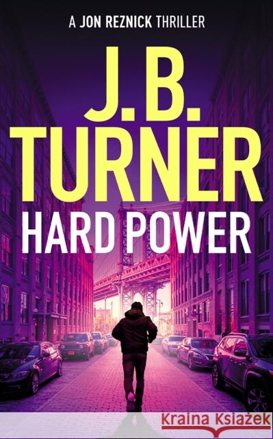 Hard Power J. B. Turner 9781542039819 Amazon Publishing - książka