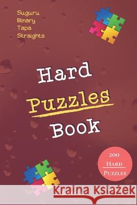 Hard Puzzles Book - Suguru, Binary, Tapa, Straights - 200 Hard Puzzles vol.10 James Lee 9781674638188 Independently Published - książka