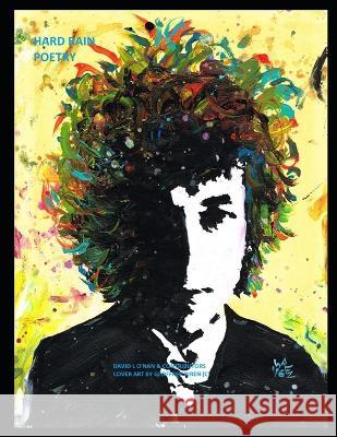 Hard Rain Poetry: Forever Dylan Wren, Geoffrey 9798837321801 Independently published - książka