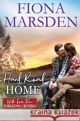 Hard Road Home Fiona Marsden 9781957748122 Tule Publishing Group, LLC - książka