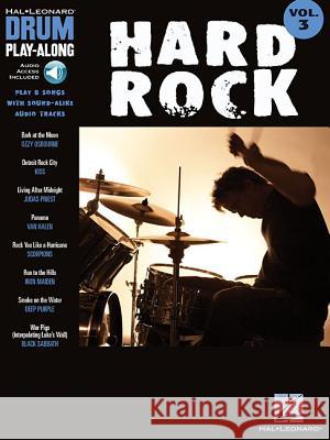 Hard Rock: Drum Play-Along Volume 3 [With CD] Hal Leonard Publishing Corporation 9781423404286 Hal Leonard Publishing Corporation - książka