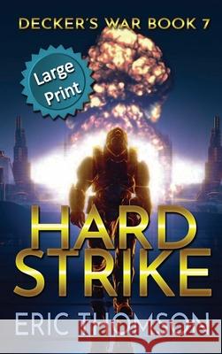 Hard Strike Eric Thomson 9781989314647 Sanddiver Books Inc. - książka