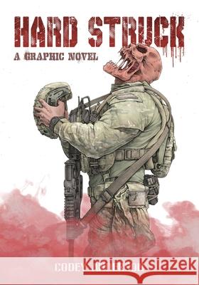 Hard Struck, A Graphic Novel Codey Anderson 9780645221817 Codeys Art - książka