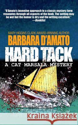 Hard Tack Barbara D'Amato 9781628152234 Speaking Volumes, LLC - książka
