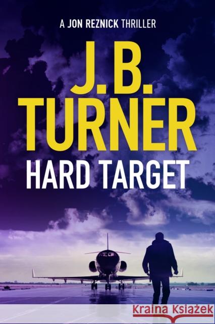 Hard Target J. B. Turner 9781542014434 Amazon Publishing - książka
