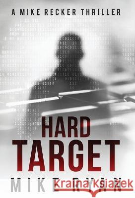 Hard Target Mike Ryan 9781953986085 Bjm2 Publishing - książka