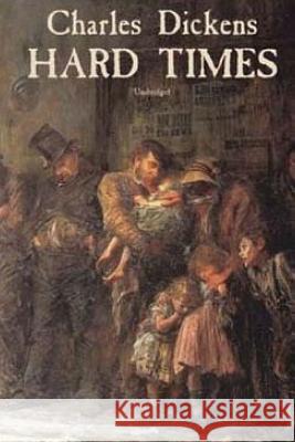 Hard Times Charles Dickens 9781542440950 Createspace Independent Publishing Platform - książka