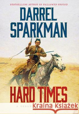 Hard Times Darrel Sparkman 9781633735934 Galway Press - książka
