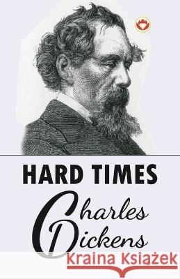 Hard Times Charles Dickens 9789354866173 Diamond Magazine Private Limited - książka