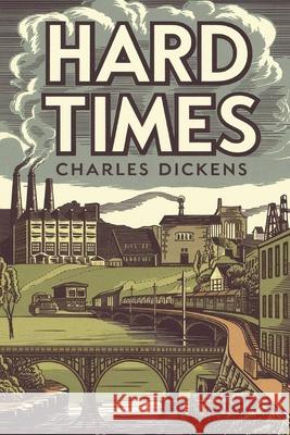 Hard Times Charles Dickens 9789363115163 Cby Press - książka