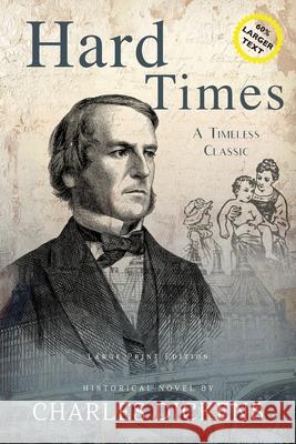 Hard Times (Annotated, LARGE PRINT) Charles Dickens 9781649220646 Sastrugi Press Classics - książka