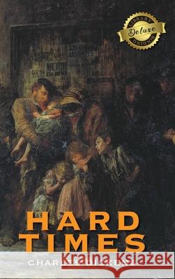 Hard Times (Deluxe Library Edition) Charles Dickens 9781774379882 Engage Books - książka