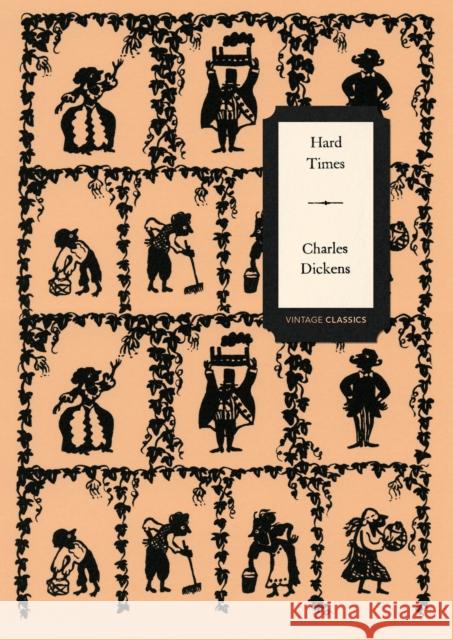 Hard Times (Vintage Classics Dickens Series) Dickens, Charles 9781784873431 Vintage Classics Dickens Series - książka