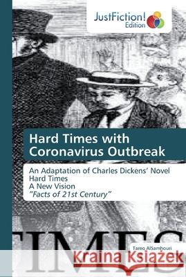 Hard Times with Coronavirus Outbreak Tareq Alsamhouri 9786200490803 Justfiction Edition - książka