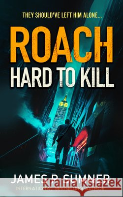 Hard To Kill Sumner, James P. 9781036701444 Vinci Books Ltd - książka