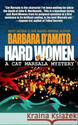 Hard Women Barbara D'Amato 9781628152272 Speaking Volumes - książka