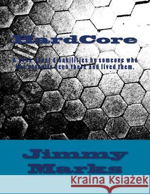 HardCore Marks, Jimmy Lee 9781497478107 Createspace - książka