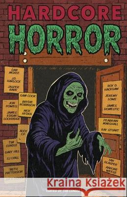 Hardcore Horror Tim Cundle Ian Glasper Roy Hacksaw 9781916864825 Earth Island Books - książka