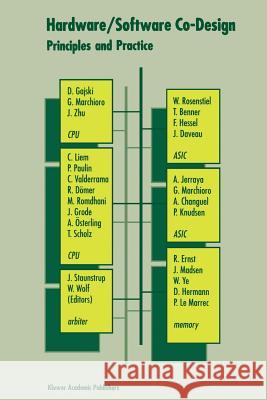Hardware/Software Co-Design: Principles and Practice Staunstrup, Jørgen 9781441950185 Not Avail - książka