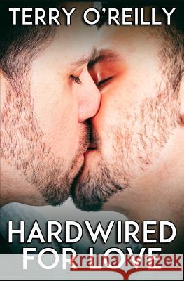 Hardwired for Love Terry O'Reilly 9781984011138 Createspace Independent Publishing Platform - książka