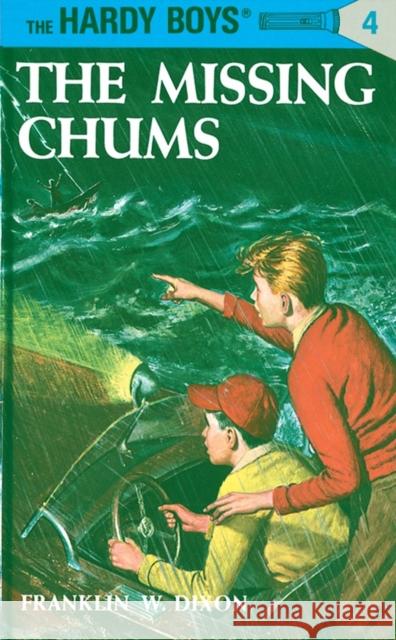 Hardy Boys 04: the Missing Chums Franklin W. Dixon 9780448089041 Grosset & Dunlap - książka