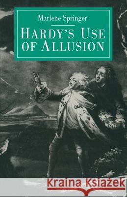 Hardy's Use of Allusion Marlene Springer 9781349063918 Palgrave MacMillan - książka