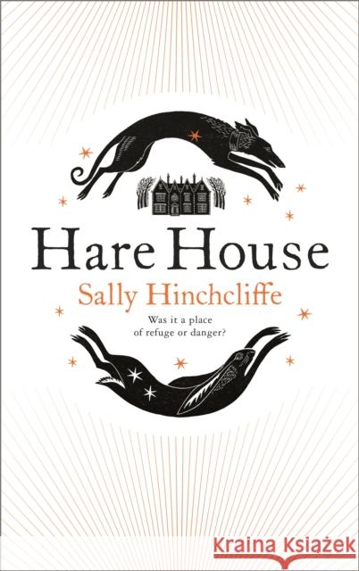 Hare House: A Gothic, Atmospheric Modern-day Tale of Witchcraft Sally Hinchcliffe 9781529061635 Pan Macmillan - książka