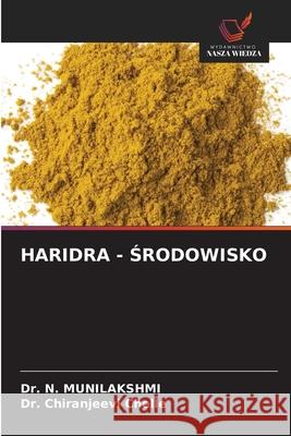 Haridra - Środowisko N. Munilakshmi Chiranjeevi Chelle 9786208924287 Wydawnictwo Nasza Wiedza - książka