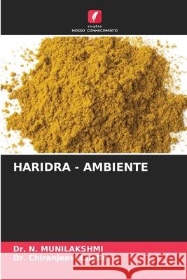HARIDRA - AMBIENTE MUNILAKSHMI, Dr. N., Chelle, Chiranjeevi 9786208924270 Edições Nosso Conhecimento - książka