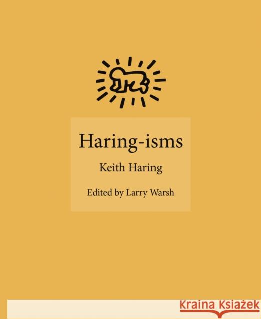 Haring-isms Keith Haring 9780691209852 Princeton University Press - książka