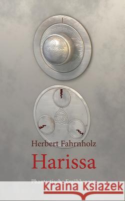 Harissa: Phantastische Erzählungen Herbert Fahrnholz 9783738627961 Books on Demand - książka