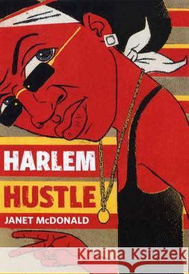 Harlem Hustle Janet McDonald 9780374328559 Fsg/Bfyr - książka