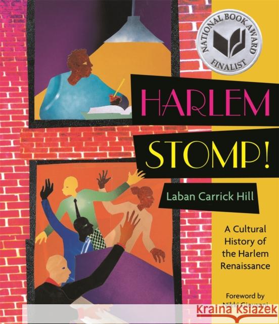 Harlem Stomp!: A Cultural History of the Harlem Renaissance Laban Carrick Hill 9780316496339 Little, Brown Books for Young Readers - książka