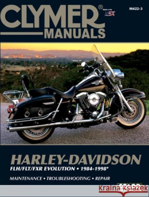 Harley-Davidson Road King, Electra, Tour Glide, Low Rider Motorcycle (1984-1998) Clymer Repair Manual Haynes Publishing 9780892879168 Haynes Publishing Group - książka
