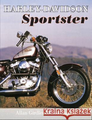 Harley-Davidson Sportster Allan Girdler, Ron Hussey 9781626549357 Echo Point Books & Media - książka