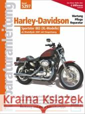 Harley Davidson Sportster 883 : mit Einspritzung ab Modelljahr 2007  9783716821633 bucheli - książka