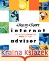 Harley Hahn's Internet Advisor Harley Hahn 9780789726971 Pearson Education (US)