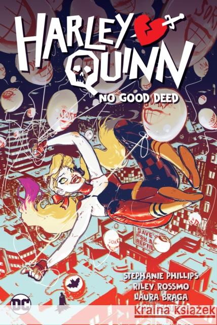 Harley Quinn Vol. 1: No Good Deed Rossmo, Riley 9781779514233 DC Comics - książka