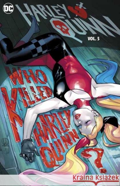 Harley Quinn Vol. 5: Who Killed Harley Quinn? Duarte, Georges 9781779524799 DC Comics - książka