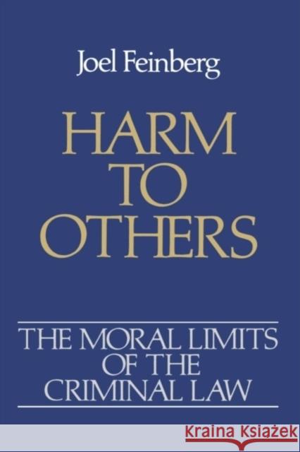 Harm to Others Feinberg, Joel 9780195046649 Oxford University Press - książka