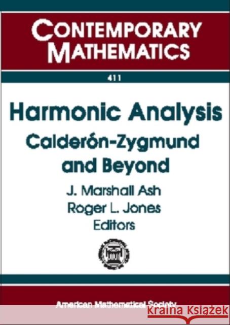 Harmonic Analysis : Calderon-Zygmund and Beyond  9780821839201 AMERICAN MATHEMATICAL SOCIETY - książka