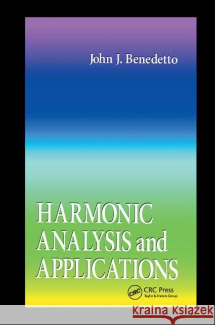 Harmonic Analysis and Applications John J. Benedetto 9780367401276 Taylor and Francis - książka